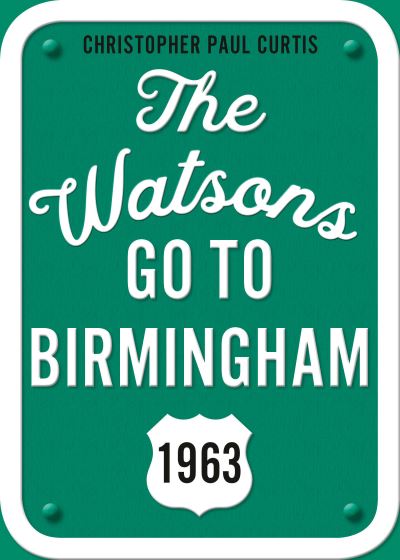 The Watsons Go to Birmingham, 1963