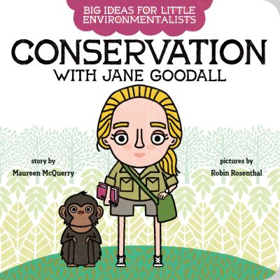 Conservation With Jane Goodall