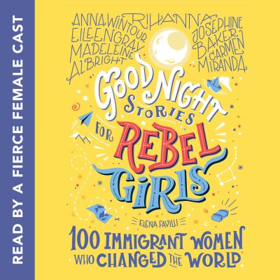 Good Night Stories for Rebel Girls