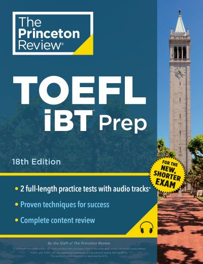 Princeton Review TOEFL iBT Prep With Audio/Listening Tracks, 18th Edition