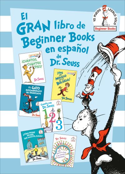 El Gran Libro De Beginner Books En Español De Dr. Seuss (The Big Book of Beginner Books by Dr. Seuss)