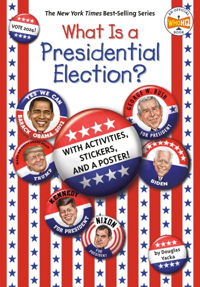 What Is a Presidential Election?