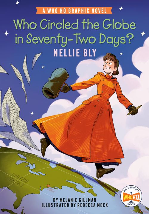 Who Circled the Globe in Seventy-Two Days?