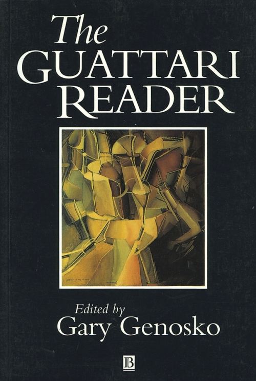 Guattari Reader
