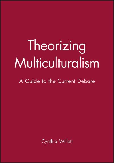 Theorizing Multiculturalism