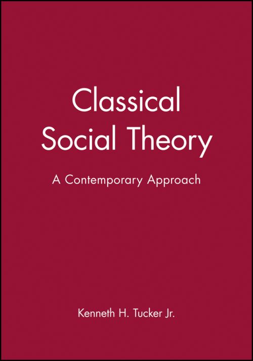 Classical Social Theory