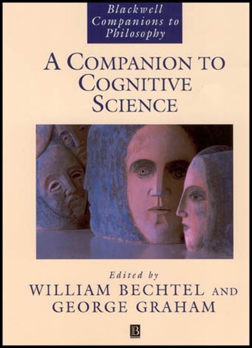 A Companion to Cognitive Science