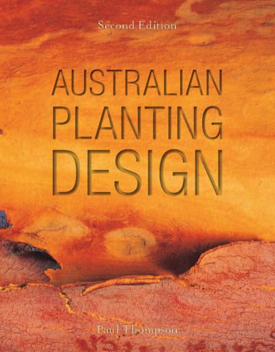 Australian Planting Design, Second Edition