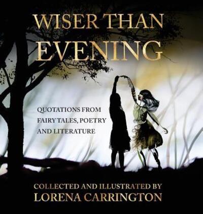 Wiser Than Evening