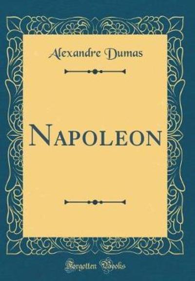 Napoleon (Classic Reprint)