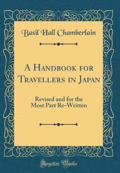 A Handbook for Travellers in Japan