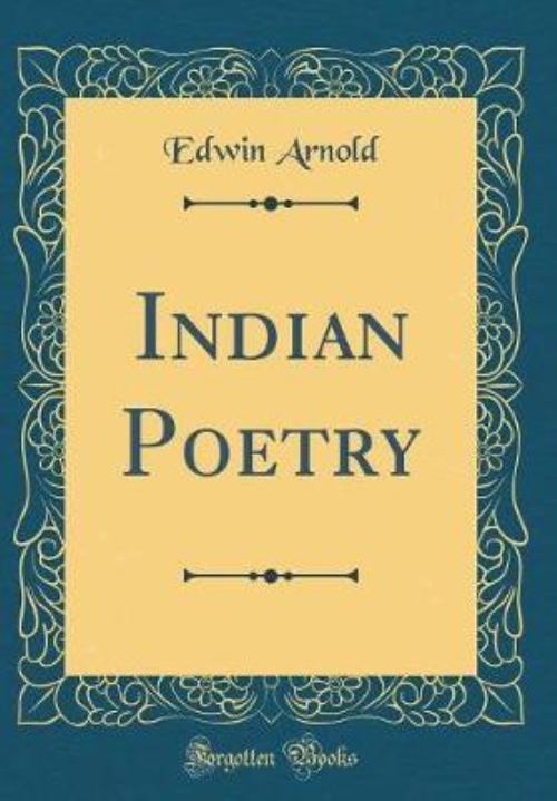 Indian Poetry (Classic Reprint)