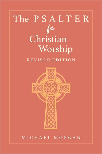 The Psalter for Christian Worship
