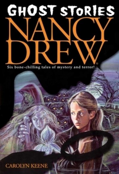 Nancy Drew Ghost Stories