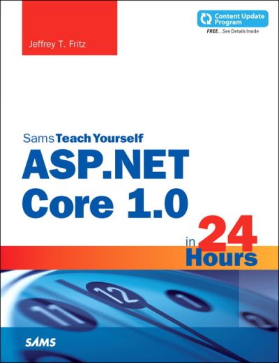 ASP.NET Core 1.0 in 24 Hours, Sams Teach Yourself