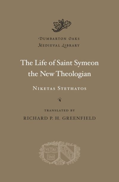 The Life of Saint Symeon the New Theologian