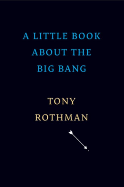 A Little Book About the Big Bang