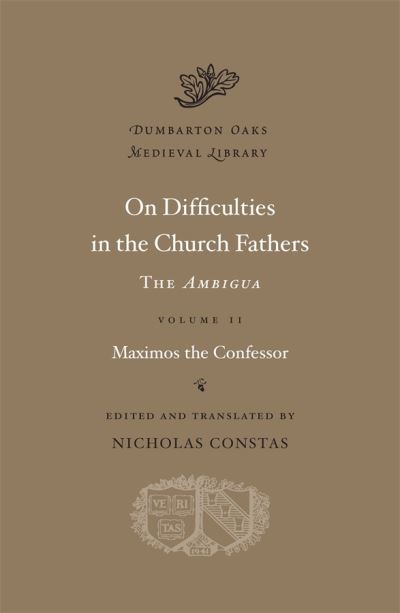On Difficulties in the Church Fathers Volume II