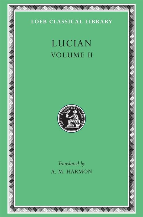 Lucian, Volume II