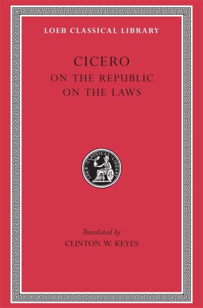 On the Republic. On the Laws