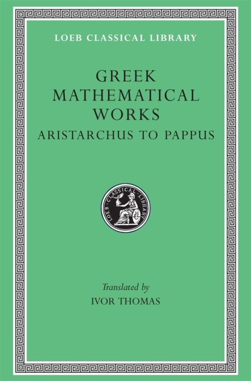 Greek Mathematical Works, Volume II