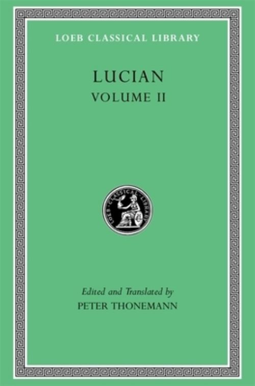 Lucian, Volume II