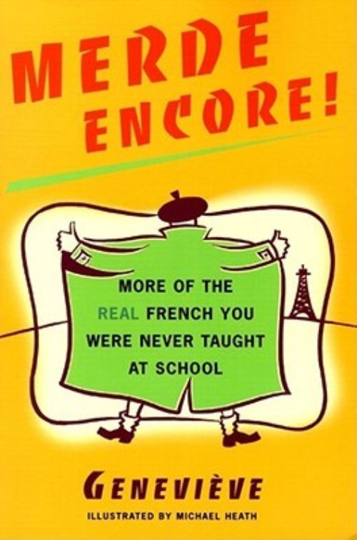Merde Encore!