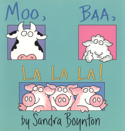 Moo, Baa, La La La!