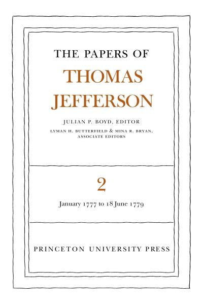 The Papers of Thomas Jefferson, Volume 2