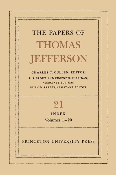 The Papers of Thomas Jefferson, Volume 21