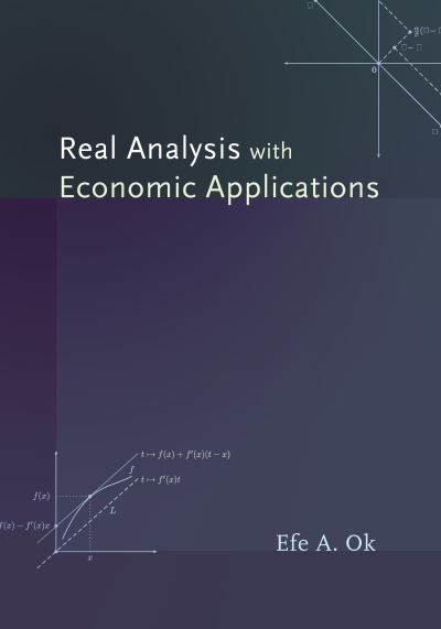Real Analysis With Economic Applications