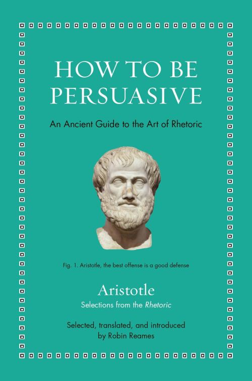 How to Be Persuasive