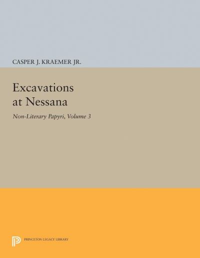 Excavations at Nessana, Volume 3
