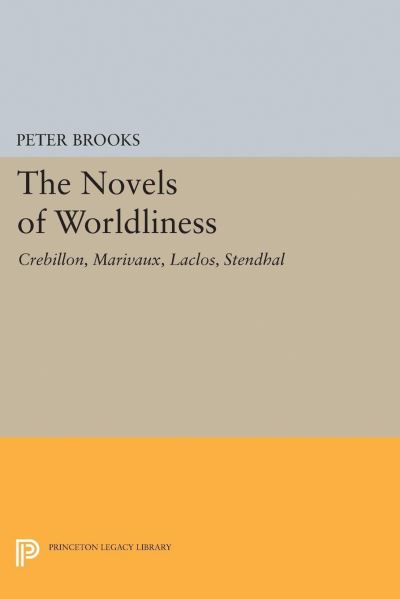 The Novel of Worldliness