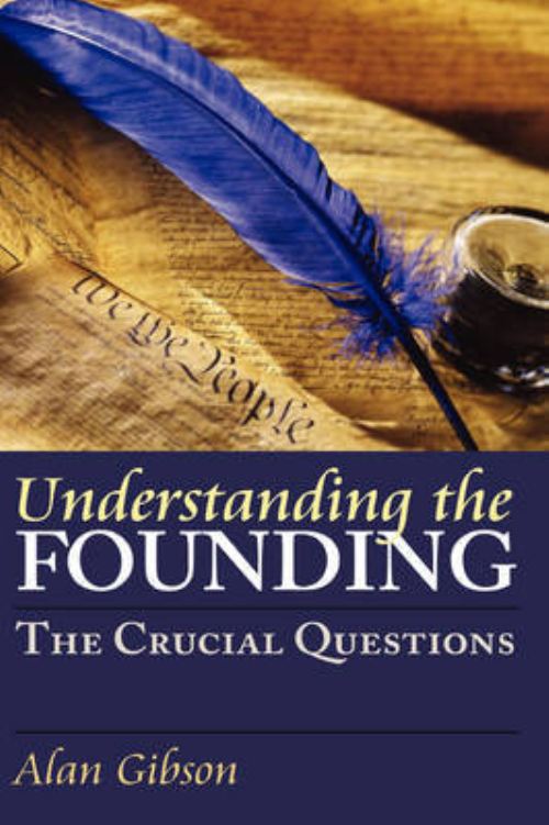 Understanding the Founding