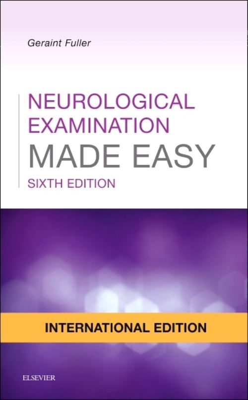 Neurological Examination Made Easy, International Edition