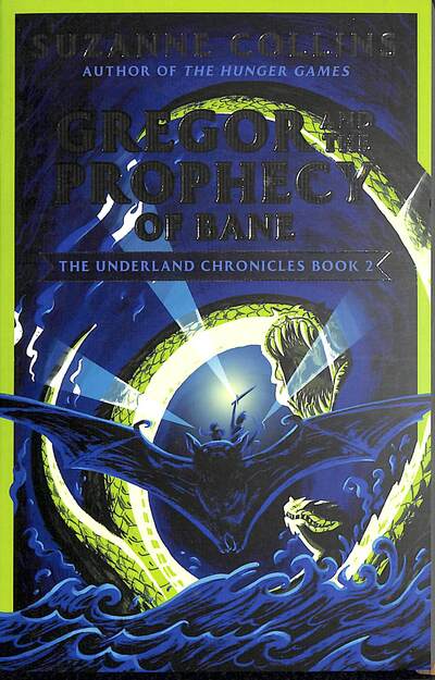 Gregor and the Prophecy of Bane