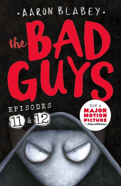 The Bad Guys. Episode 11, Episode 12