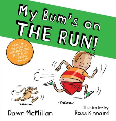 My Bum's on the Run