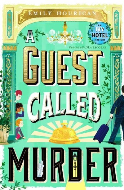 A Guest Called Murder
