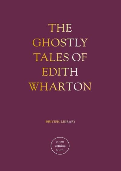 The Ghostly Tales of Edith Wharton