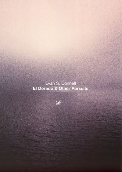 El Dorado & Other Pursuits