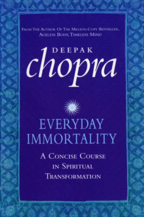 Everyday Immortality