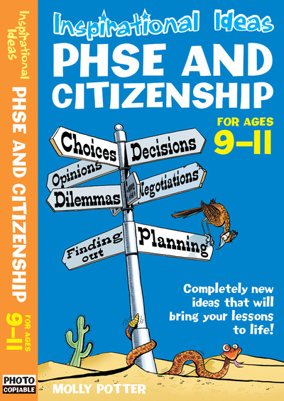 PSHE and Citizenship for Ages 9-11