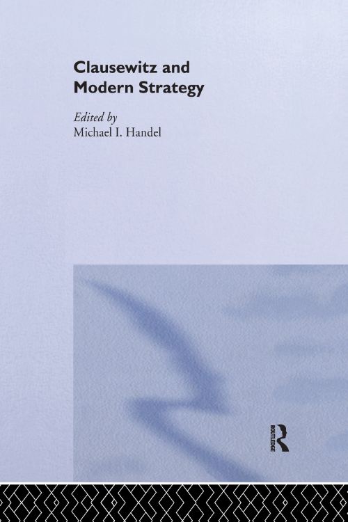 Clausewitz and Modern Strategy