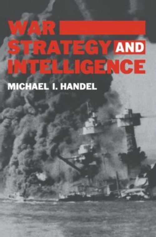 War, Strategy and Intelligence