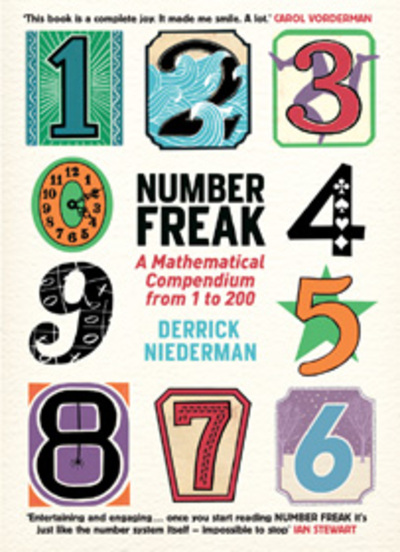 Number Freak: A Mathematical Compendium from 1 to 200