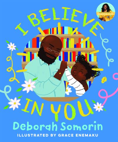 I Believe in You