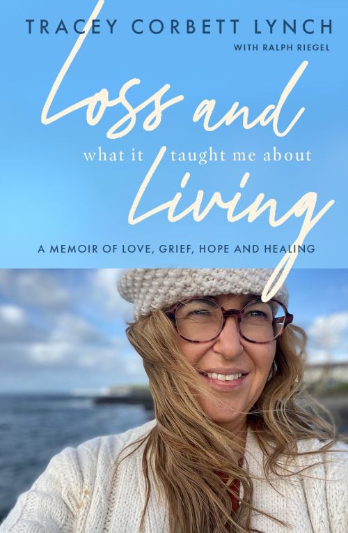 Loss and What It Taught Me About Living