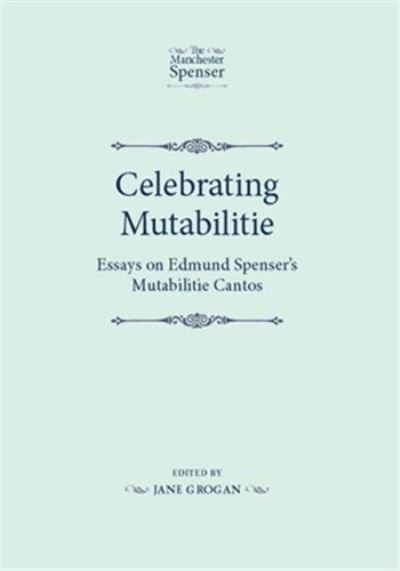 Celebrating Mutabilitie